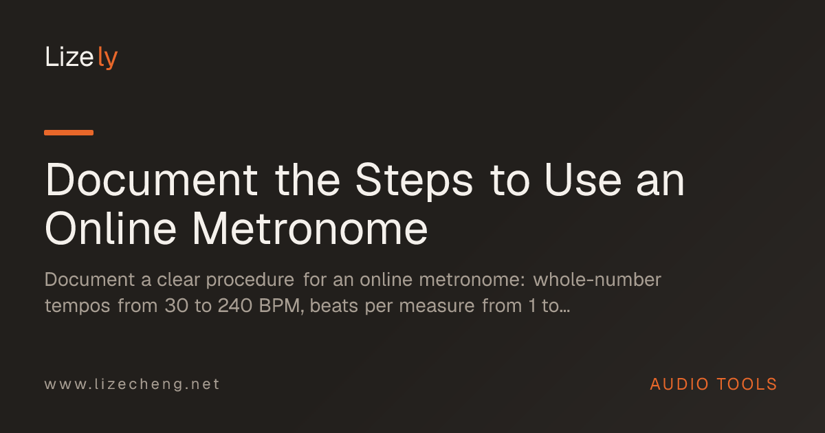 Document the Steps to Use an Online Metronome