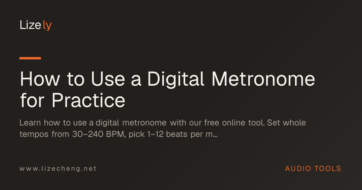 How to Use a Digital Metronome for Practice