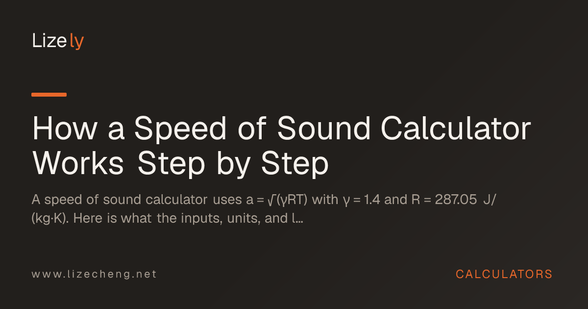 How a Speed of Sound Calculator Works Step by Step