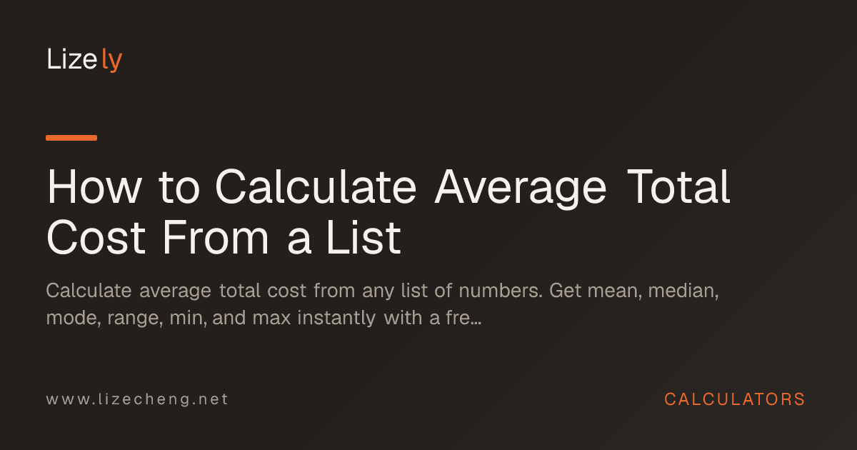 How to Calculate Average Total Cost From a List