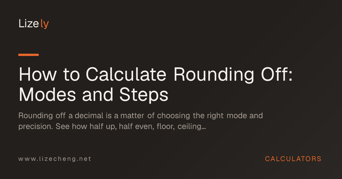 How to Calculate Rounding Off: Modes and Steps