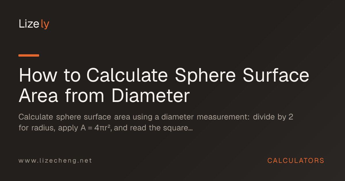 How to Calculate Sphere Surface Area from Diameter
