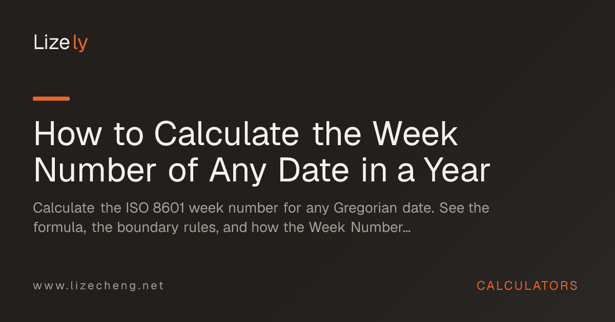 How to Calculate the Week Number of Any Date in a Year