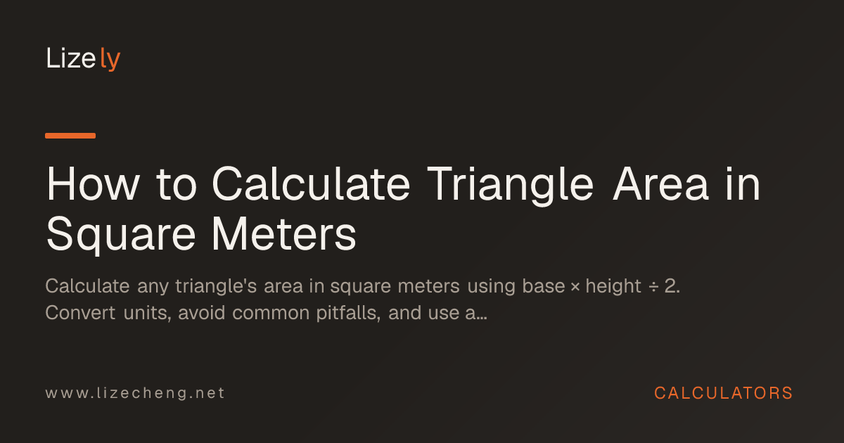 How to Calculate Triangle Area in Square Meters