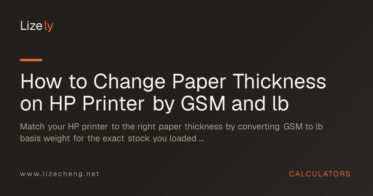 How to Change Paper Thickness on HP Printer by GSM and lb