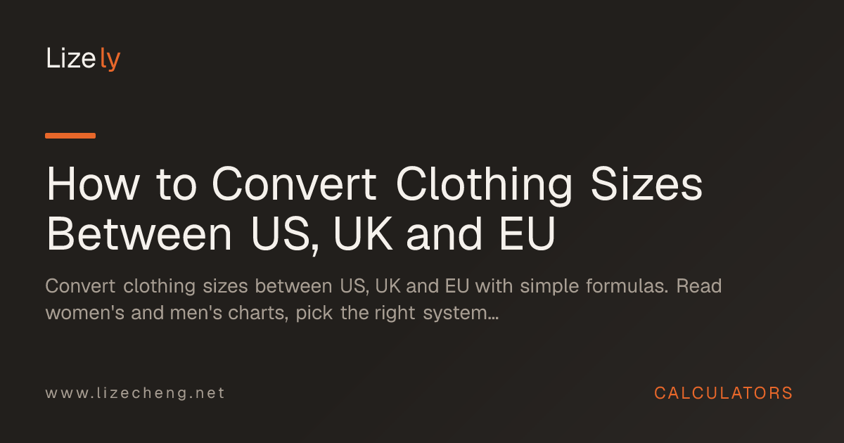 How to Convert Clothing Sizes Between US, UK and EU