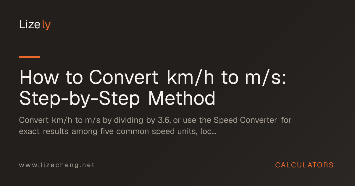 How to Convert km/h to m/s: Step-by-Step Method