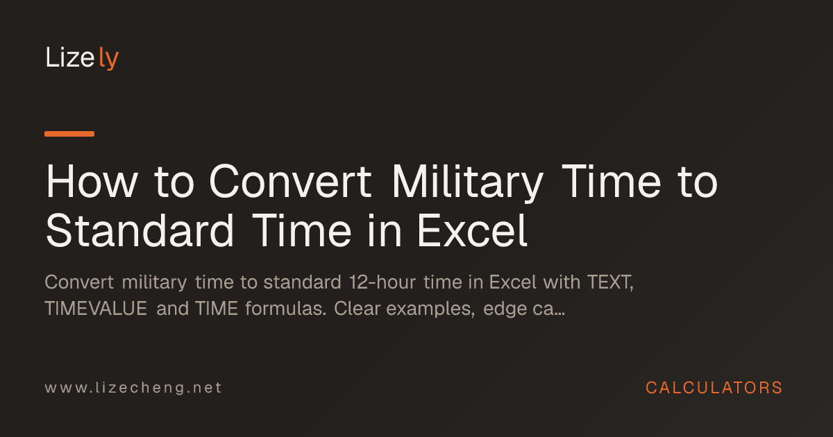 How to Convert Military Time to Standard Time in Excel