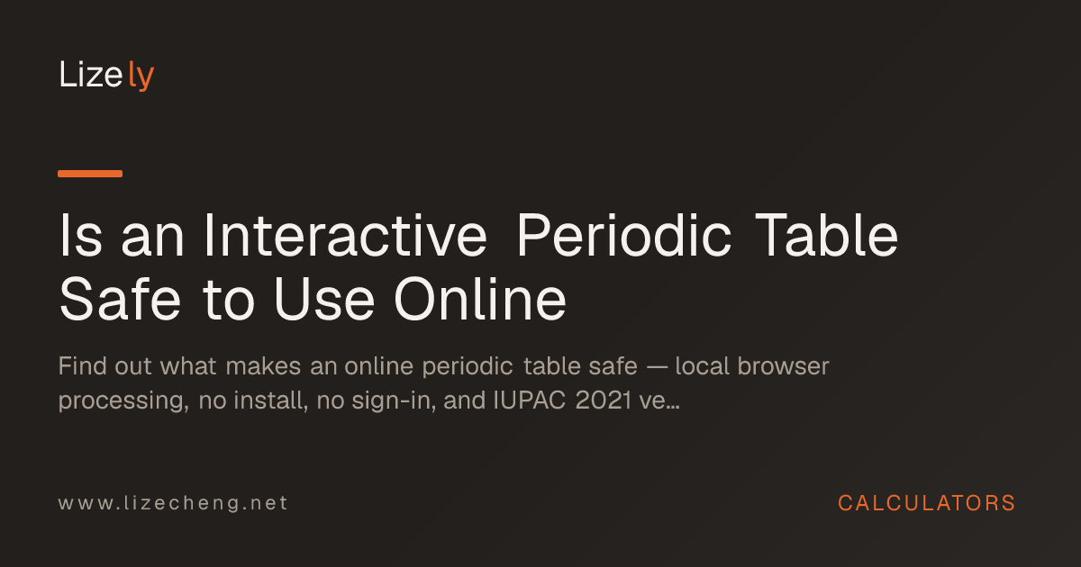 Is an Interactive Periodic Table Safe to Use Online