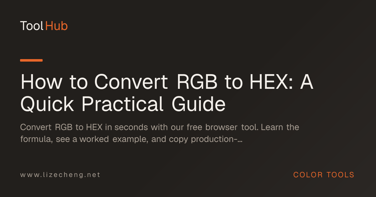How to Convert RGB to HEX: A Quick Practical Guide
