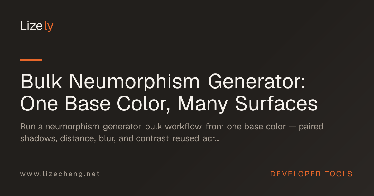 Bulk Neumorphism Generator: One Base Color, Many Surfaces