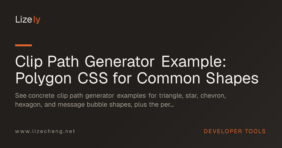 Clip Path Generator Example: Polygon CSS for Common Shapes