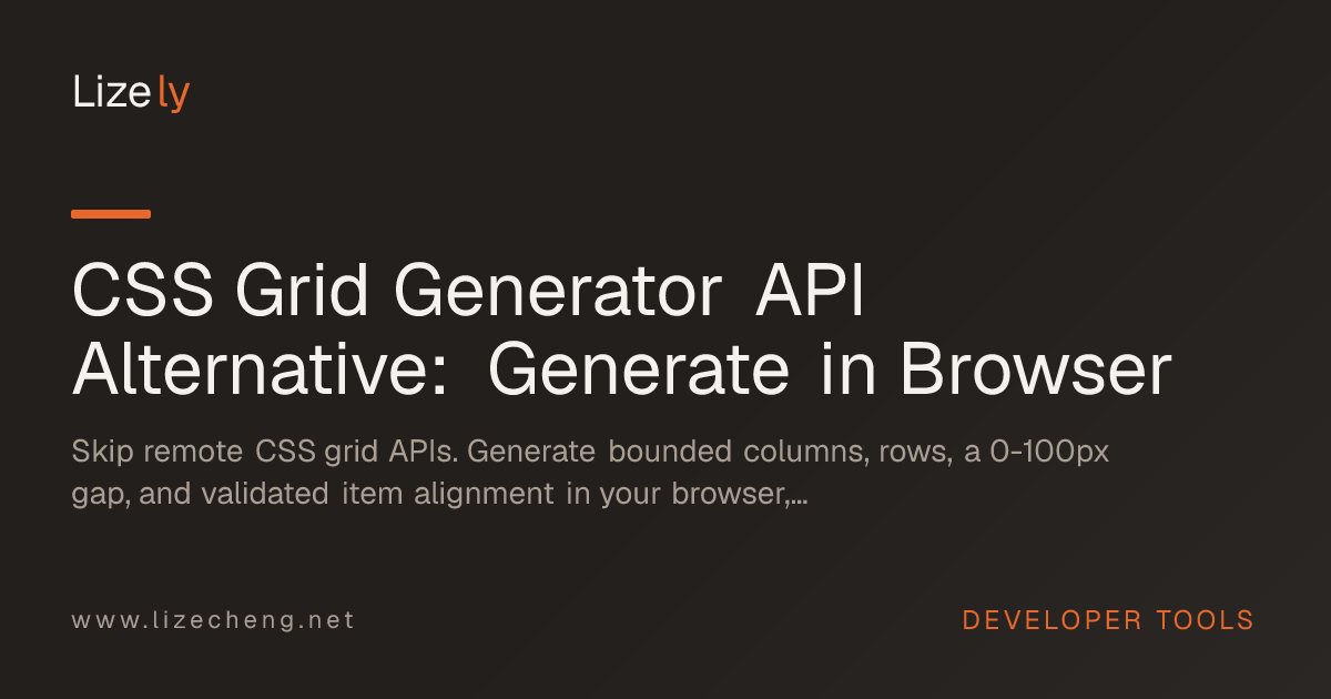 CSS Grid Generator API Alternative: Generate in Browser