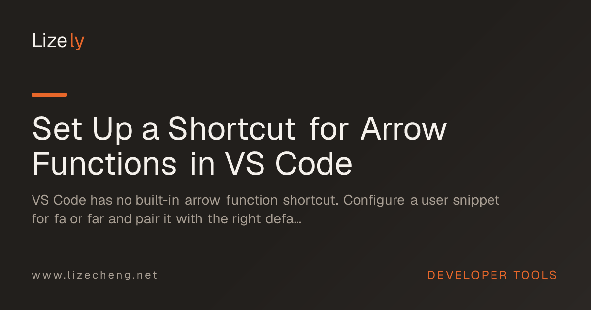 Set Up a Shortcut for Arrow Functions in VS Code