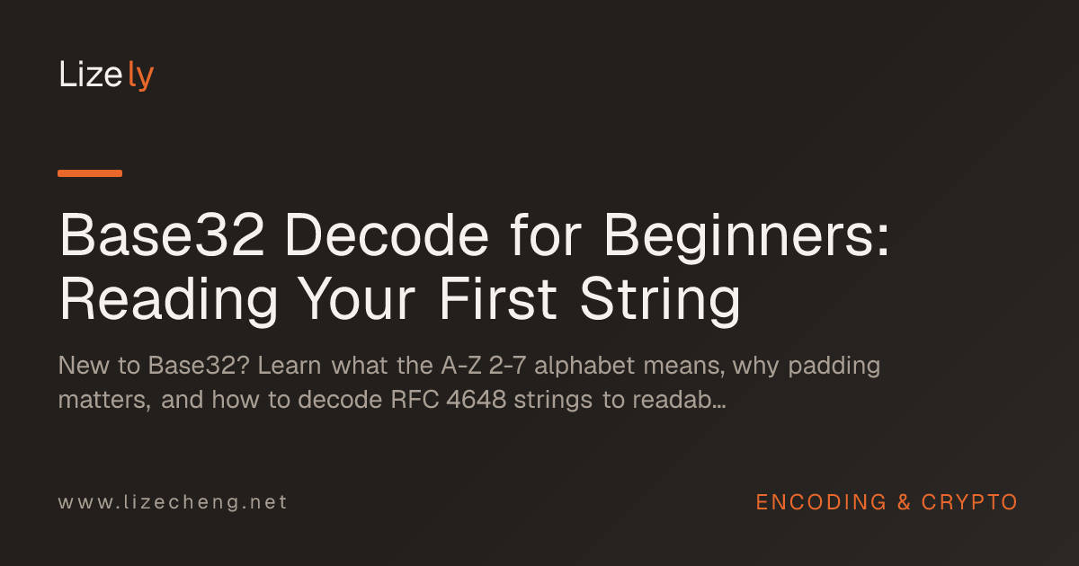 Base32 Decode for Beginners: Reading Your First String