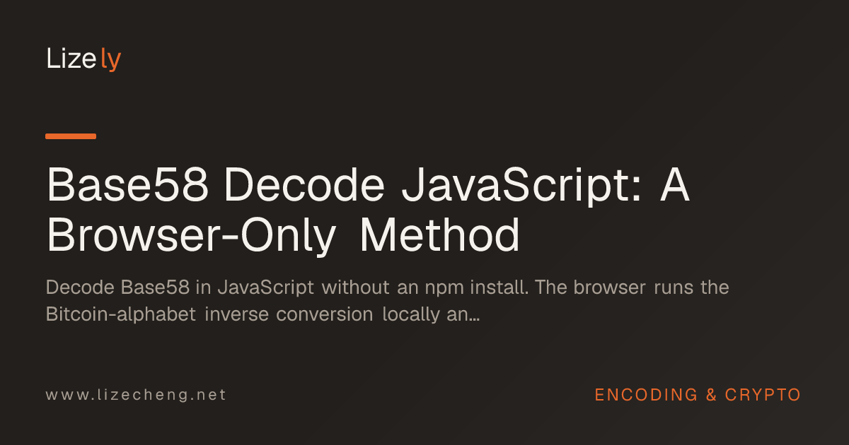 Base58 Decode JavaScript: A Browser-Only Method