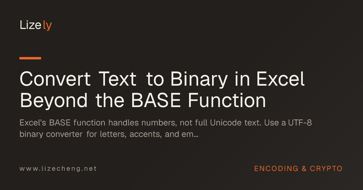 Convert Text to Binary in Excel Beyond the BASE Function