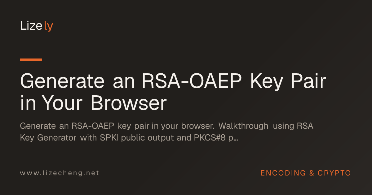 Generate an RSA-OAEP Key Pair in Your Browser