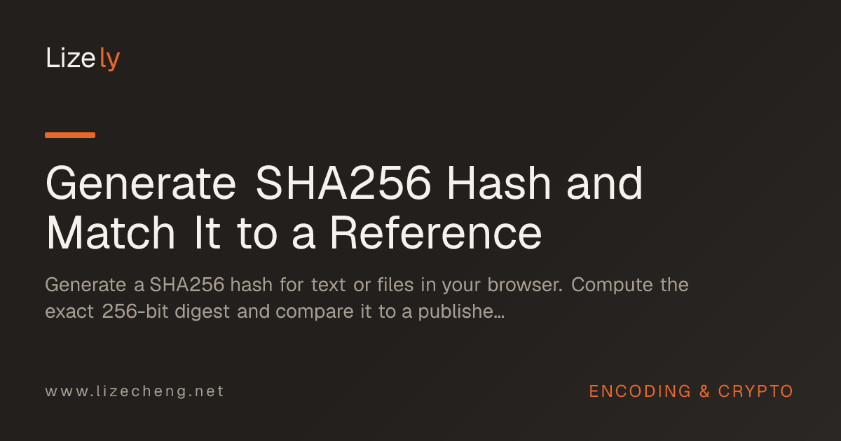 Generate SHA256 Hash and Match It to a Reference