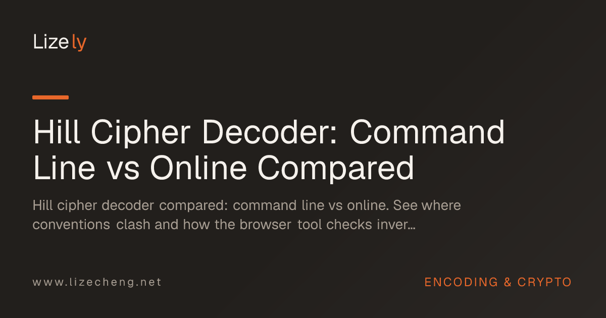 Hill Cipher Decoder: Command Line vs Online Compared