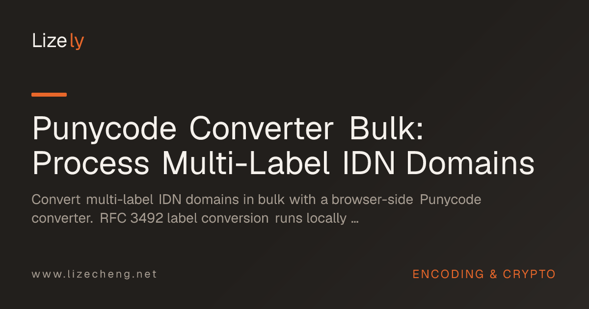 Punycode Converter Bulk: Process Multi-Label IDN Domains