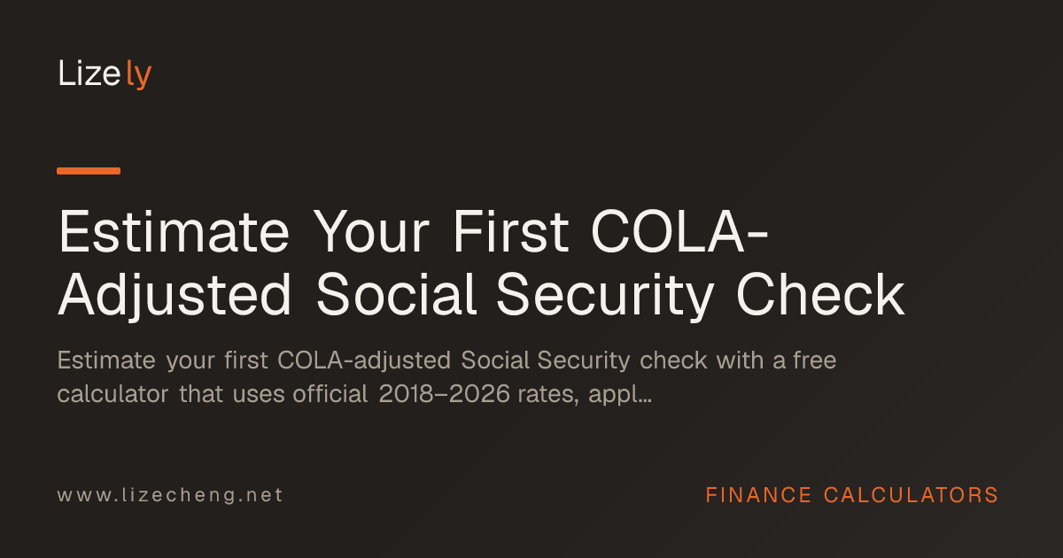Estimate Your First COLA-Adjusted Social Security Check