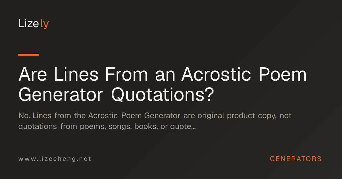 Are Lines From an Acrostic Poem Generator Quotations?