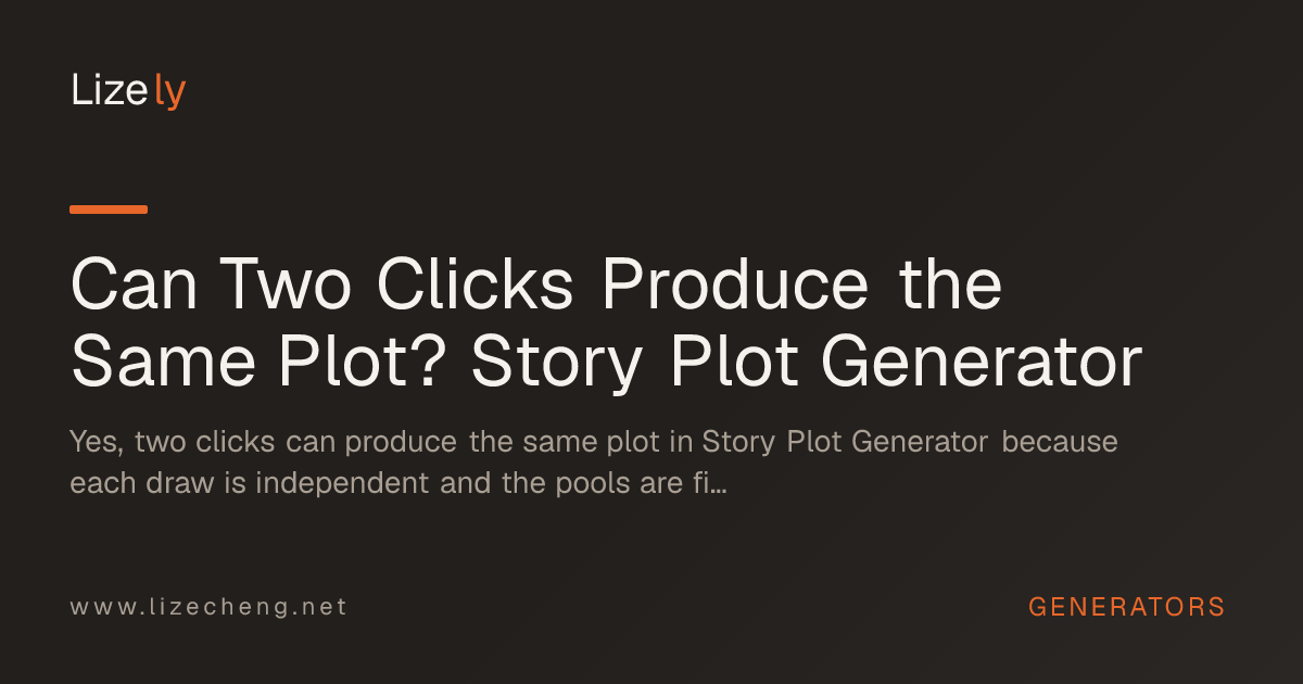 Can Two Clicks Produce the Same Plot? Story Plot Generator