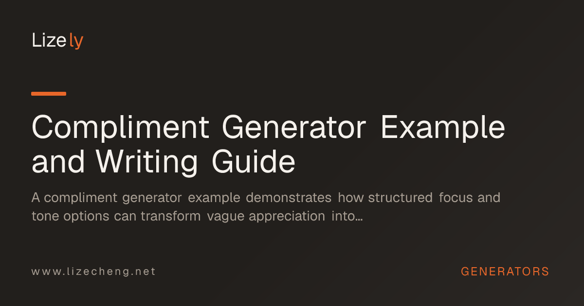 Compliment Generator Example and Writing Guide