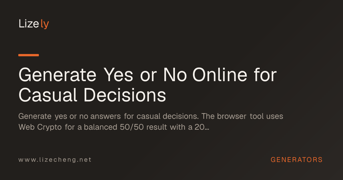 Generate Yes or No Online for Casual Decisions