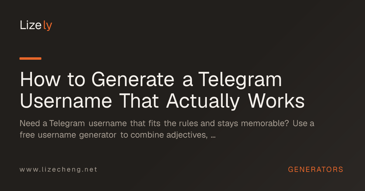 How to Generate a Telegram Username That Actually Works