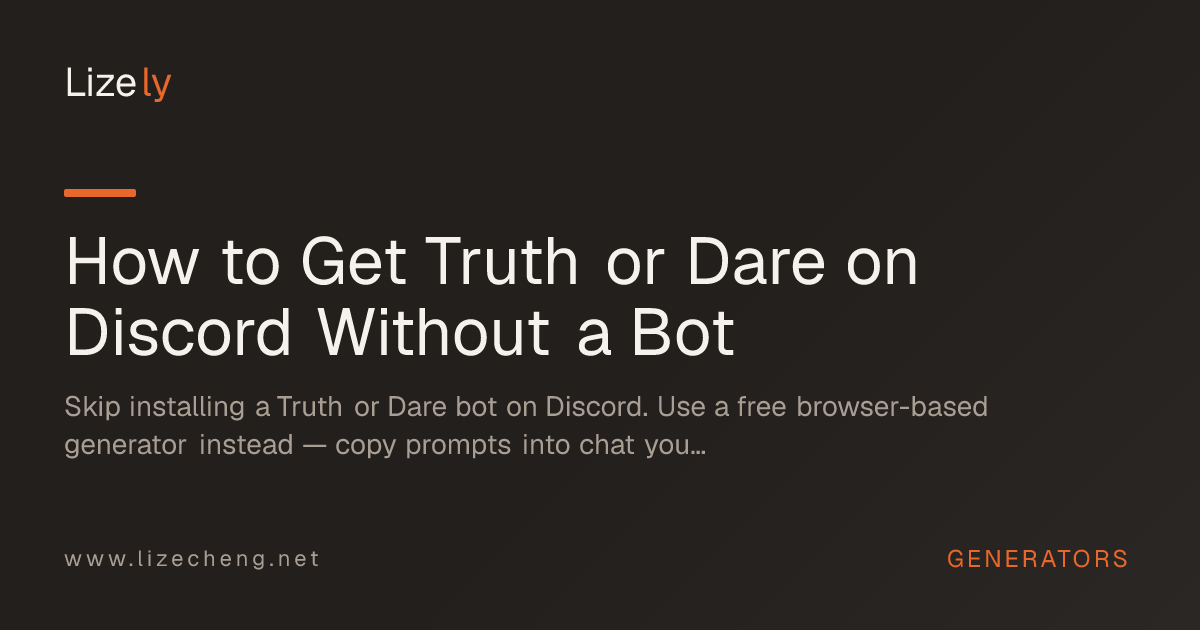 How to Get Truth or Dare on Discord Without a Bot