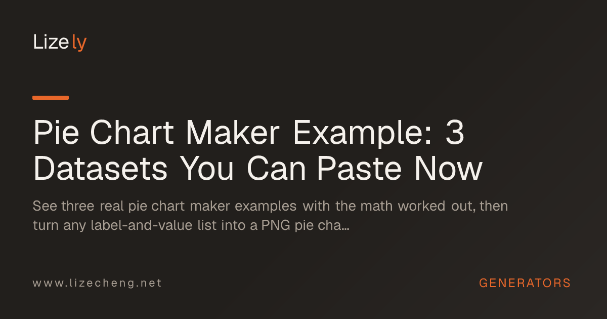 Pie Chart Maker Example: 3 Datasets You Can Paste Now