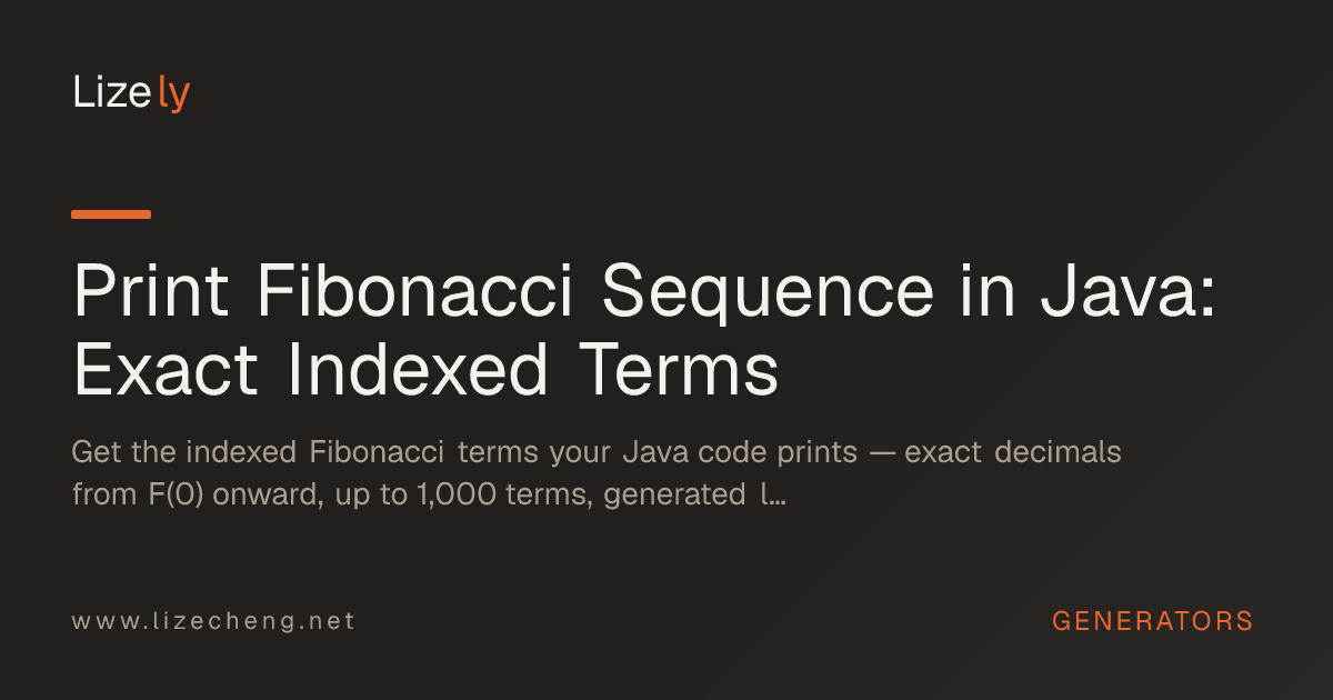 Print Fibonacci Sequence in Java: Exact Indexed Terms