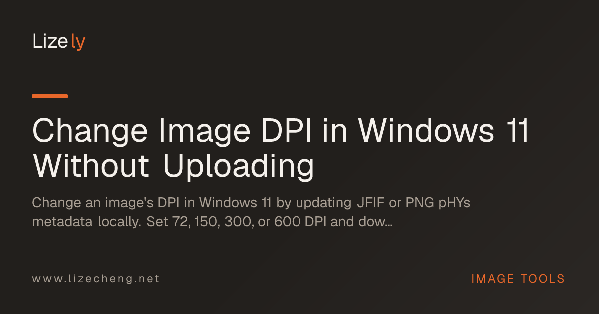 Change Image DPI in Windows 11 Without Uploading