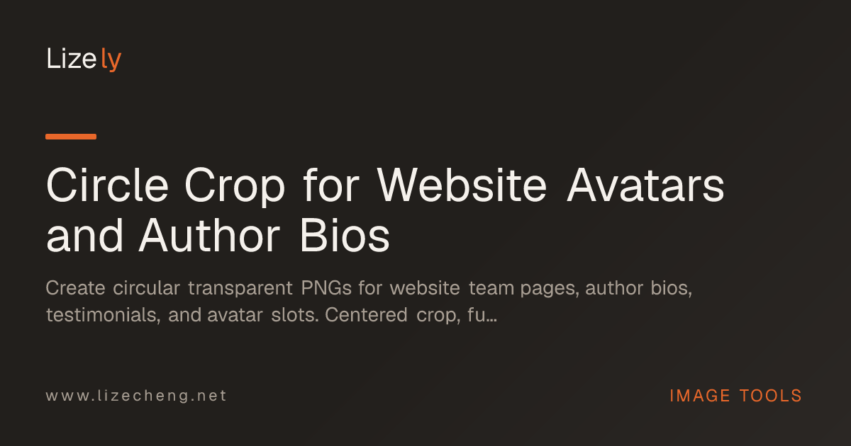 Circle Crop for Website Avatars and Author Bios