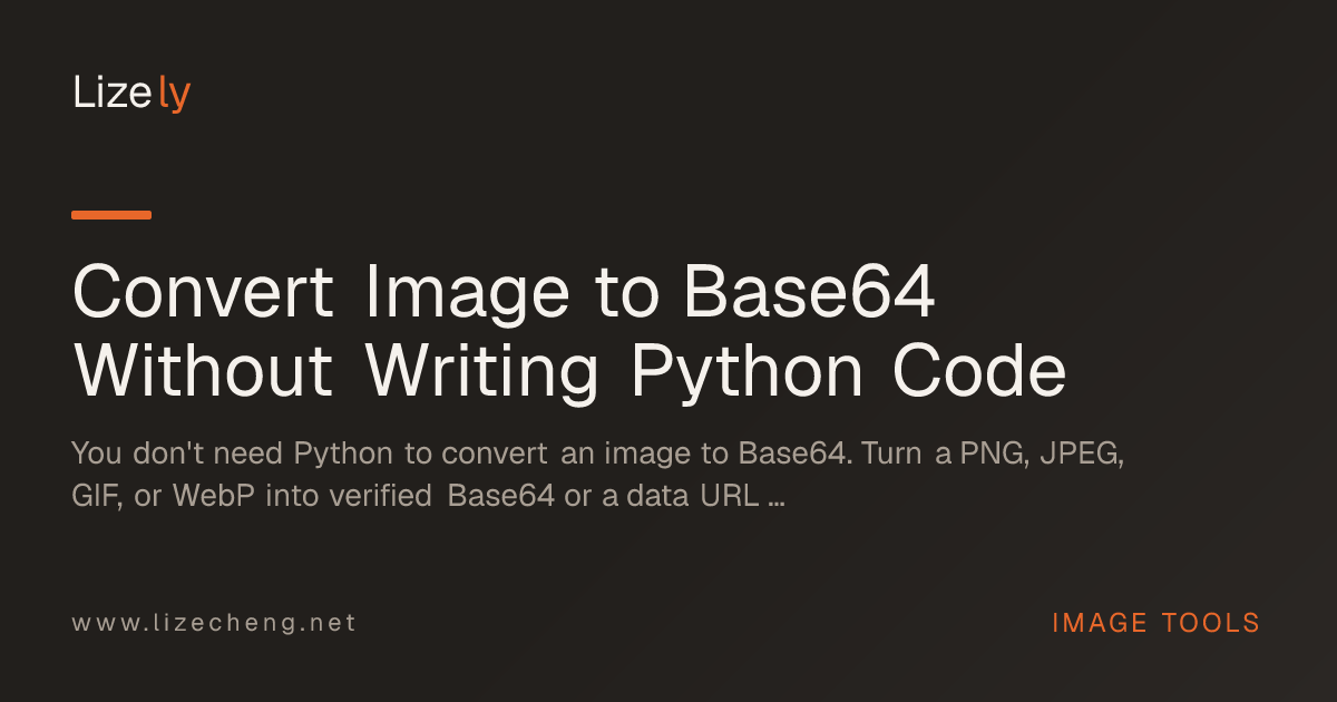 Convert Image to Base64 Without Writing Python Code