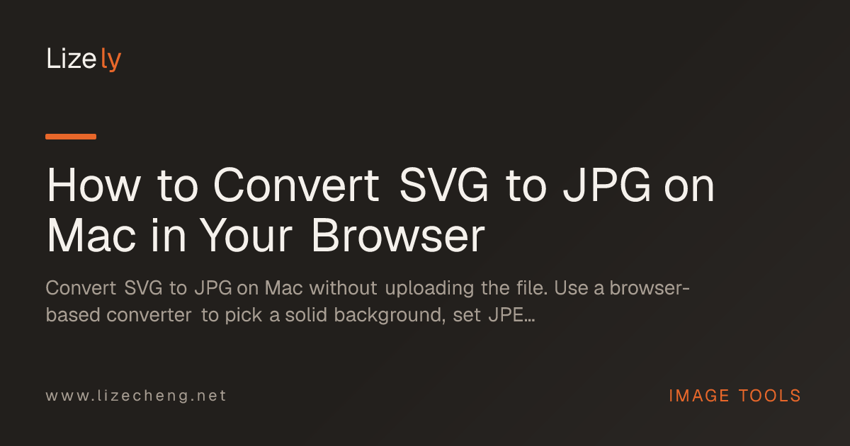 How to Convert SVG to JPG on Mac in Your Browser