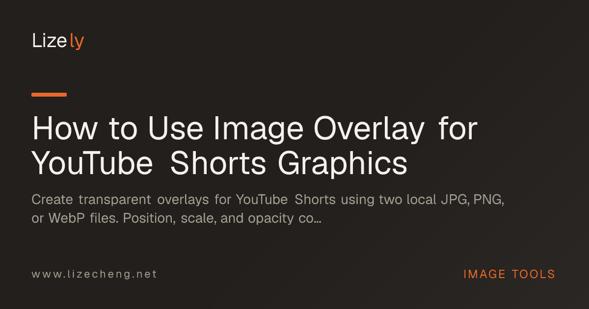 How to Use Image Overlay for YouTube Shorts Graphics