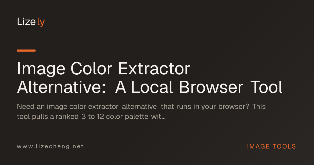 Image Color Extractor Alternative: A Local Browser Tool