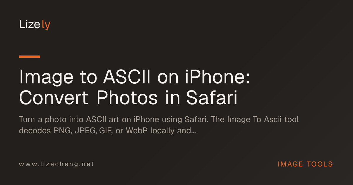 Image to ASCII on iPhone: Convert Photos in Safari