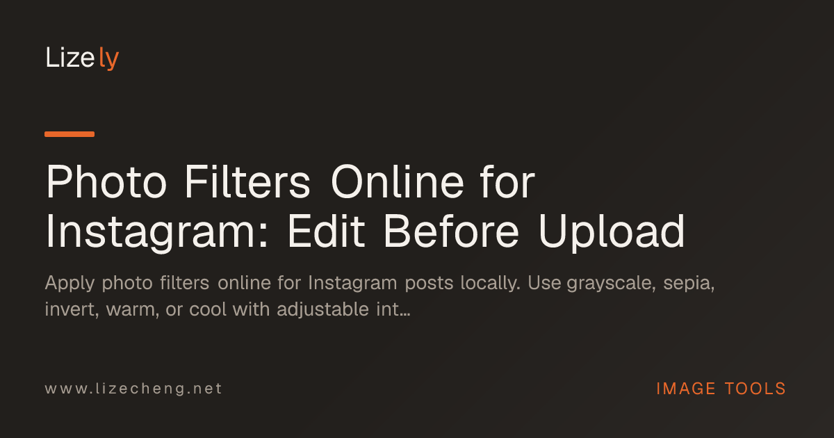 Photo Filters Online for Instagram: Edit Before Upload