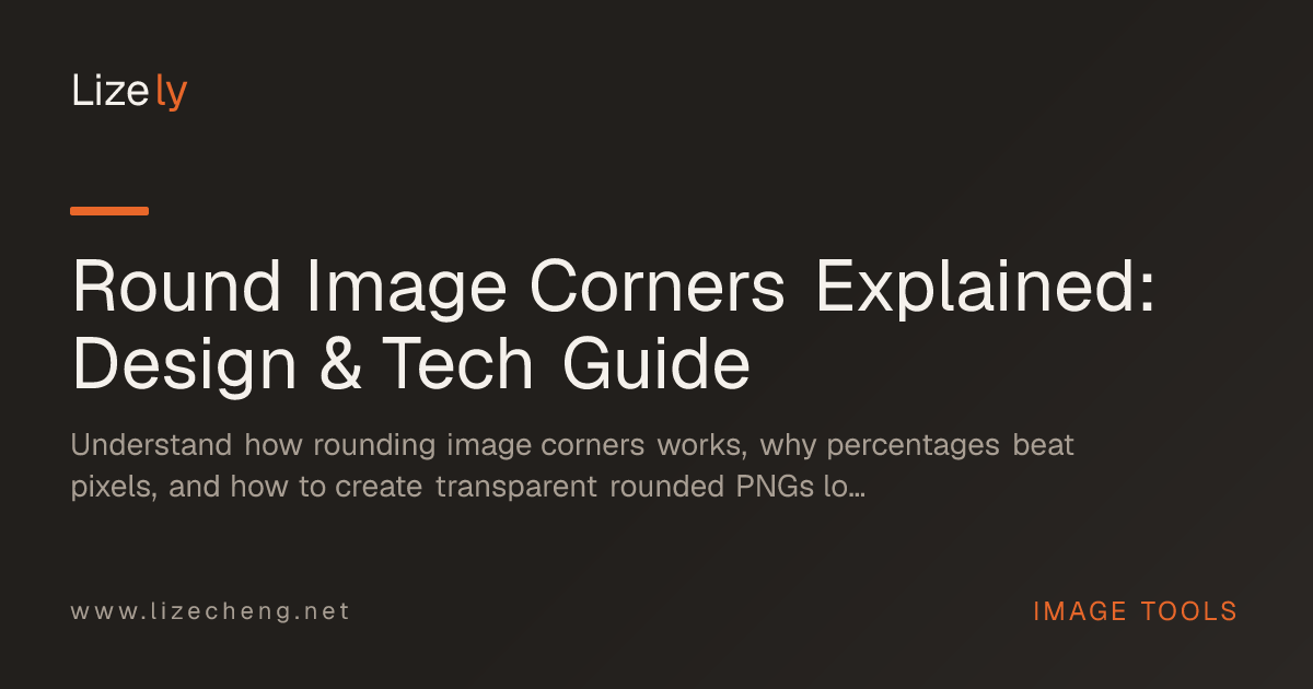 Round Image Corners Explained: Design & Tech Guide