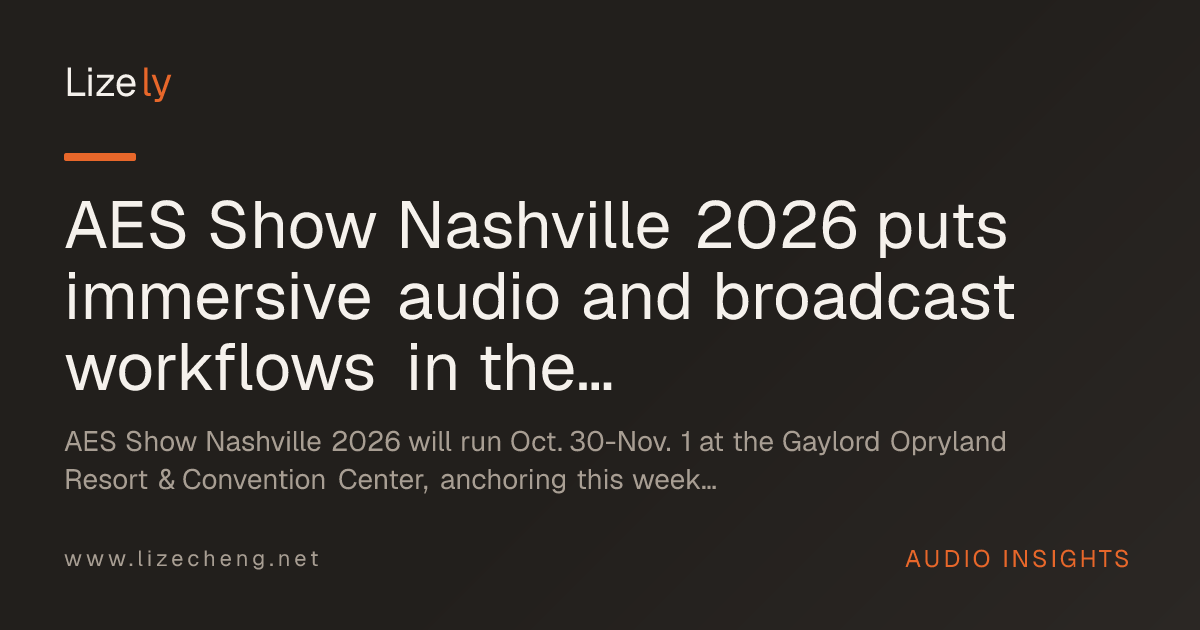 AES Show Nashville 2026 puts immersive audio and broadcast workflows in the spotlight