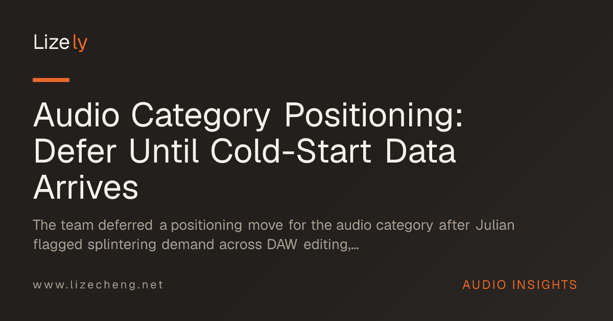 Audio Category Positioning: Defer Until Cold-Start Data Arrives