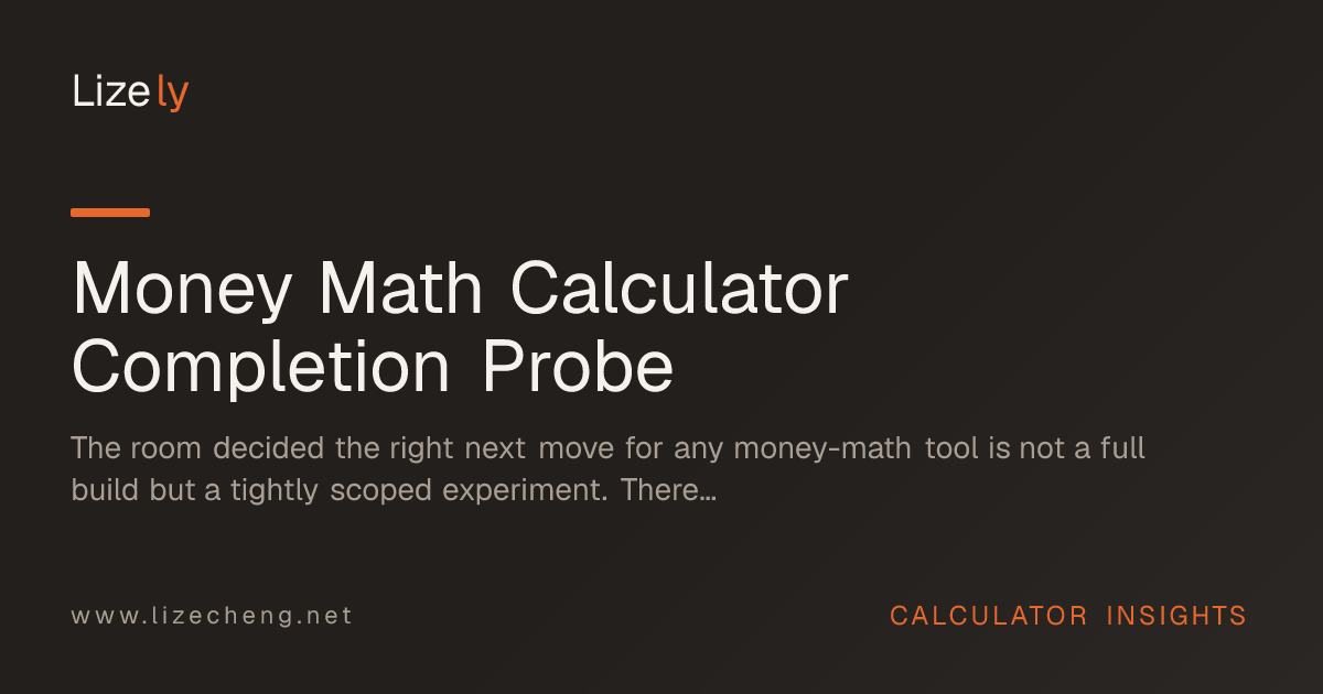 Money Math Calculator Completion Probe