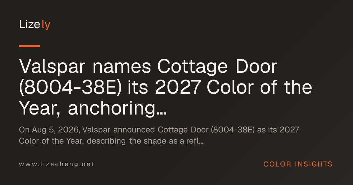 Valspar names Cottage Door (8004-38E) its 2027 Color of the Year, anchoring a midtone neutral blue palette