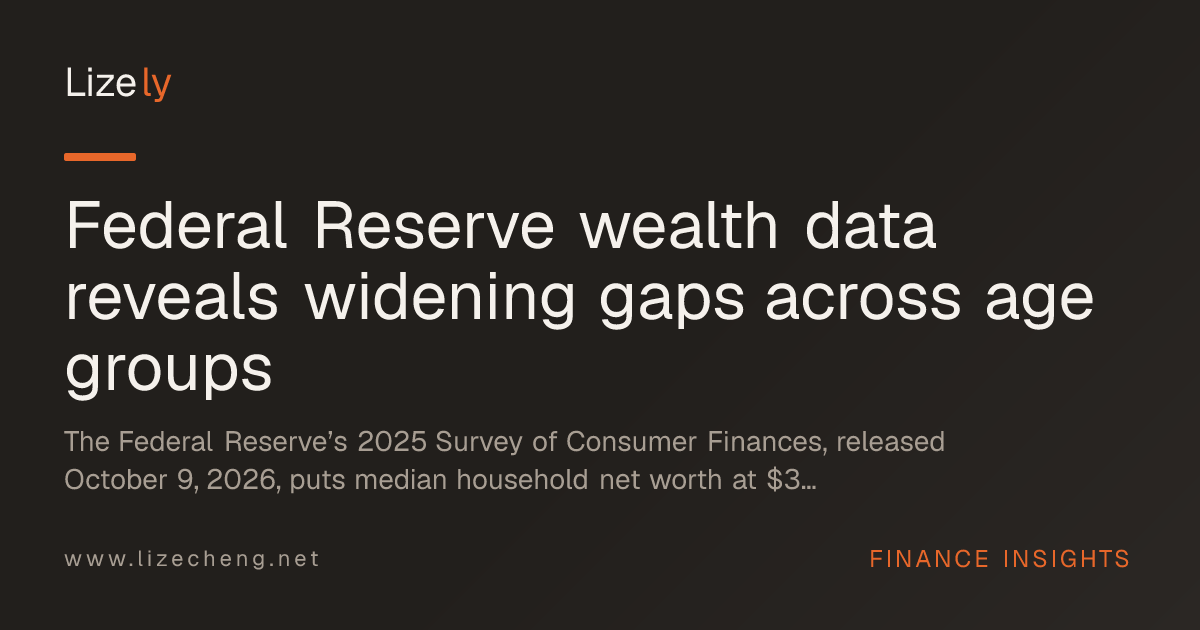 Federal Reserve wealth data reveals widening gaps across age groups