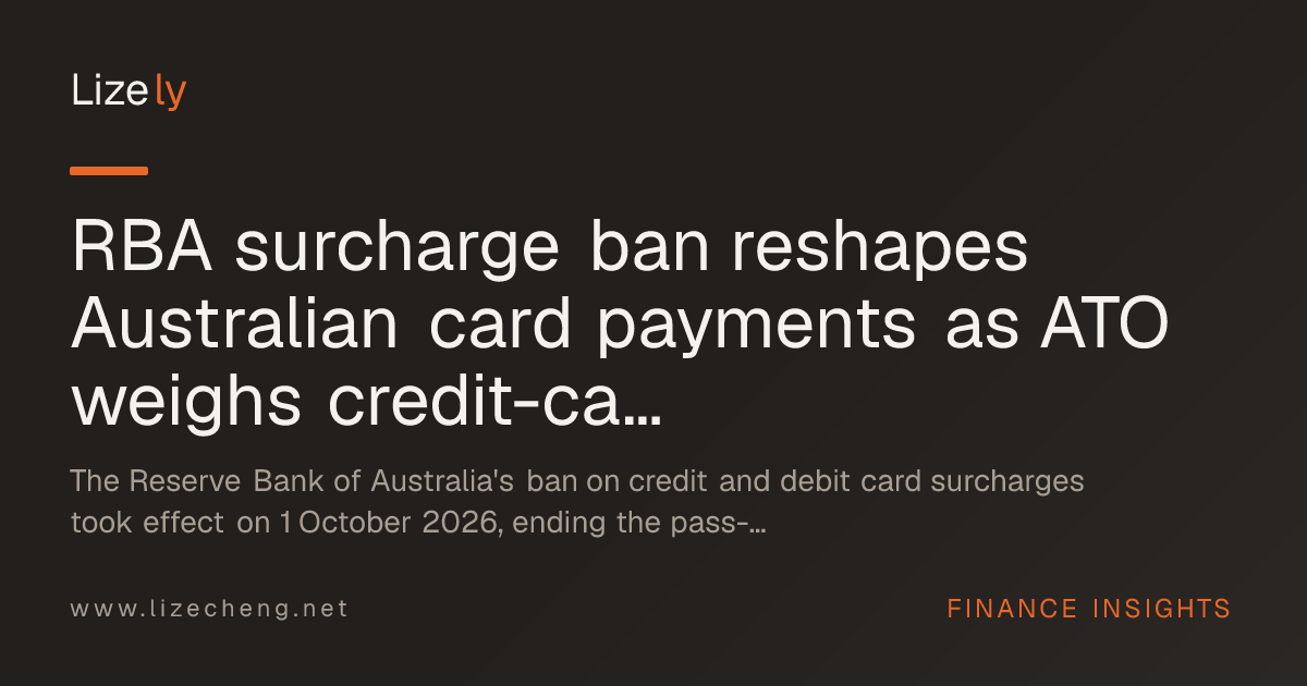 RBA surcharge ban reshapes Australian card payments as ATO weighs credit-card tax option