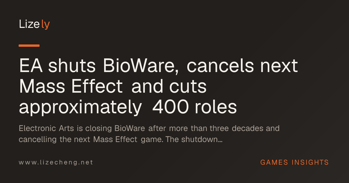 EA shuts BioWare, cancels next Mass Effect and cuts approximately 400 roles